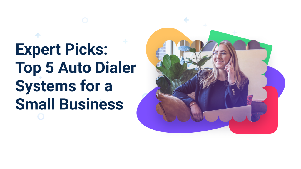 The Best Auto Dialer Software for Small Business — Nimble