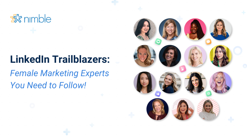 LinkedIn Trailblazers: Female Marketing Experts You Need to Follow